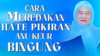Download lagu Serahkeun Ka Allah! Nasehat Abuya Uci: Hirup Yakin Ulah Gelisah mp3 Download lagu Serahkeun Ka Allah! Nasehat Abuya Uci: Hirup Yakin Ulah Gelisah mp3