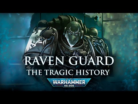 Raven Guard: The Tragic History | Warhammer 40k Lore
