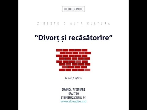 Fiodor Lupanciuc - Divorț și recăsătorire