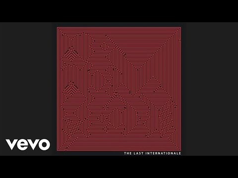 The Last Internationale - Battleground (Audio)