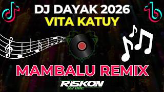 Download lagu DJ DAYAK 2026 VITA KATUY - MAMBALU REMIX TERBARU FULL BASS JDM BKB FYP TIKTOK TERKINI mp3 Download lagu DJ DAYAK 2026 VITA KATUY - MAMBALU REMIX TERBARU FULL BASS JDM BKB FYP TIKTOK TERKINI mp3