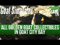 Goat Simulator All Collectibles Golden Goat Trophies In Goat City Bay I Freaking Love Goats Guide