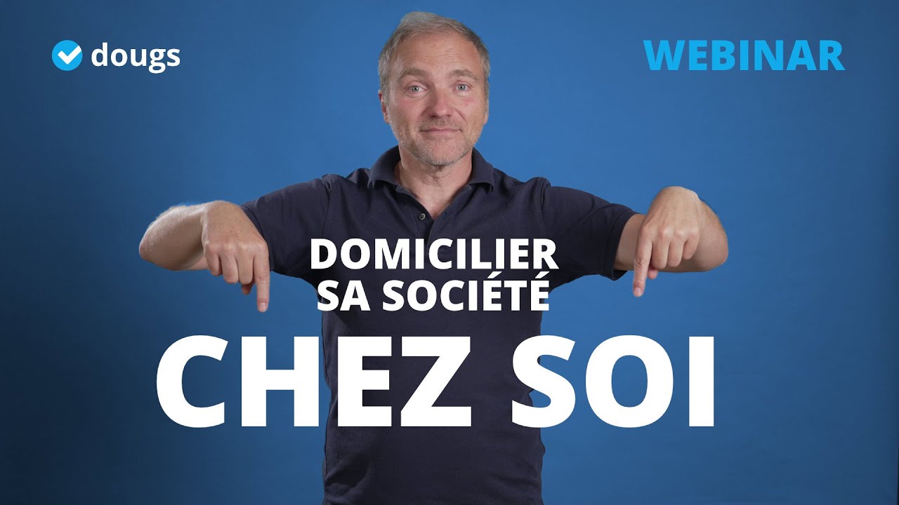 Domicilier sa société chez soi : mode d'emploi ! 🏠