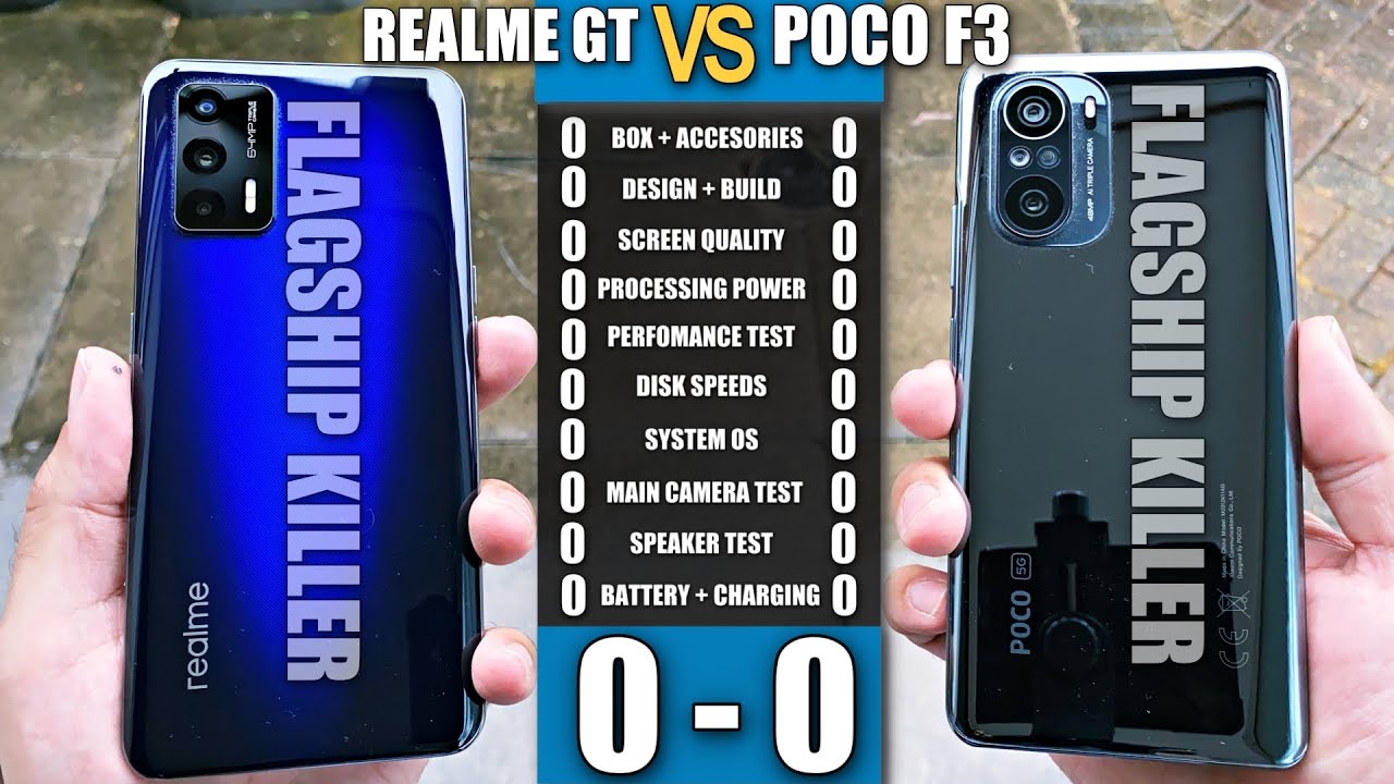 REALME GT vs POCO F3 - Ultimate Smartphone Comparison! Clash of the Flagship Killers!