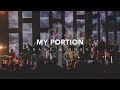 My Portion (Live) | Shane & Shane