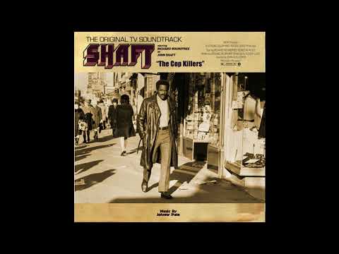 Johnny Pate - Shaft (TV Series) The Cop Killers OST