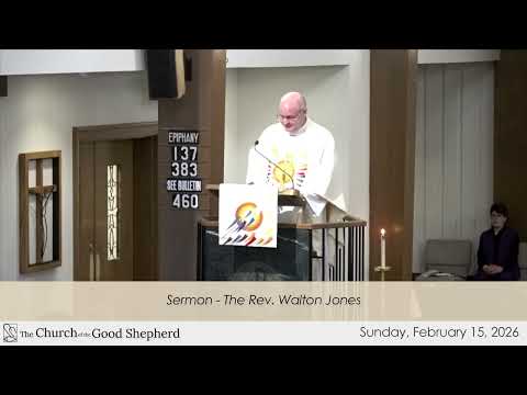 Sermon – February 15, 2026