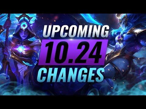 MASSIVE CHANGES: New Buffs & NERFS Coming in PRESEASON Patch 10.24 - League of Legends