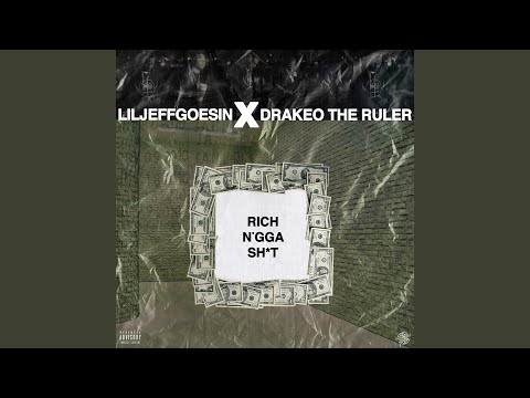 Rich Nigga Shit