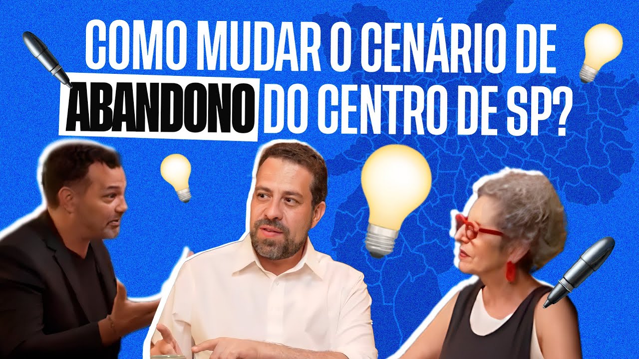 PROPOSTAS PARA O CENTRO DE SP | Pra Cuidar de São Paulo