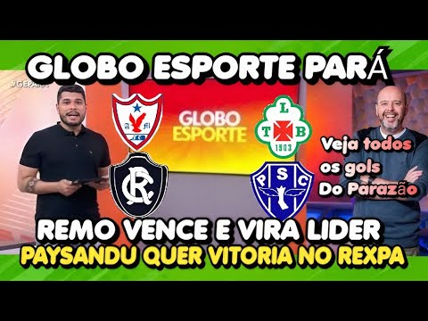 GLOBO ESPORTE PARÁ - REMO WINS AND TAKES THE LEAD - PAYSANDU WANTS VICTORY IN THE REXPA