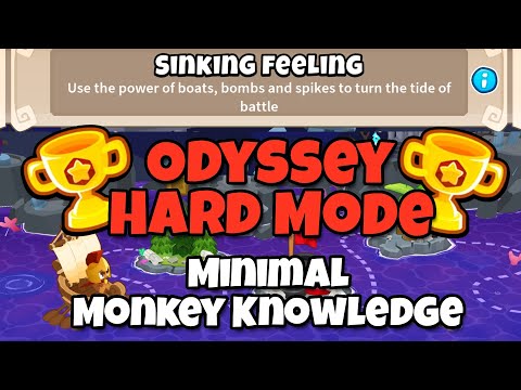 BTD6 Odyssey || Hard Mode Tutorial || Minimal Monkey Knowledge (Sinking feeling)