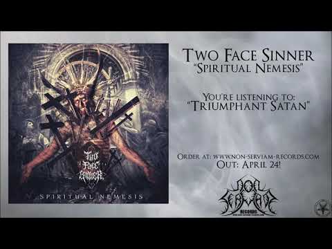 Two Face Sinner - Triumphant Satan