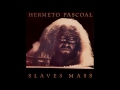 Hermeto Pascoal - Cherry jam (Geléia de cereja) - Slave Mass (1977)