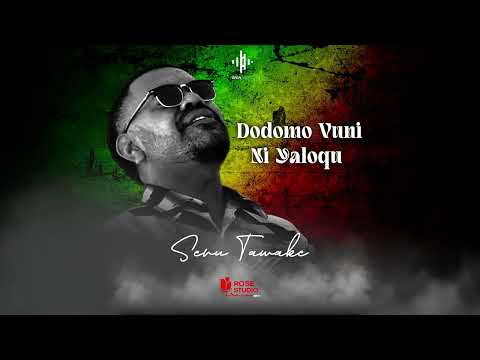 Seru Tawake - Dodomo Vuni Ni Yaloqu (Audio)
