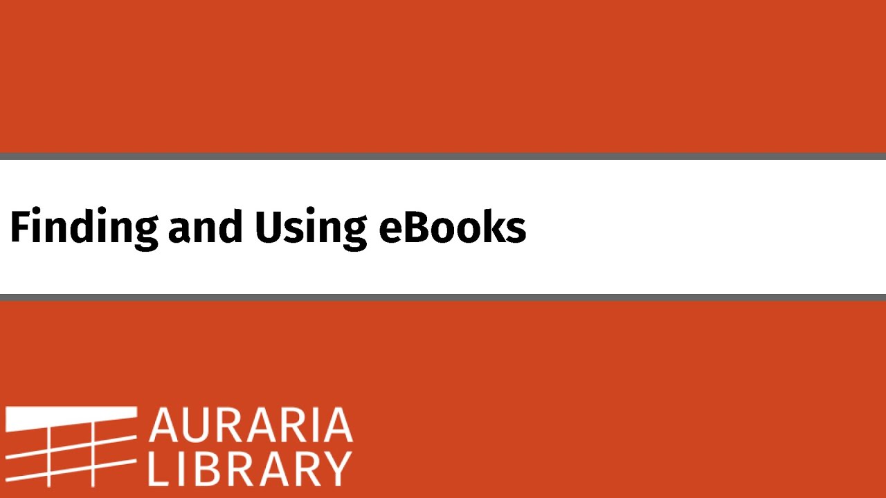 Finding and Using eBooks