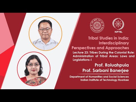 Lecture 55 Case Studies on Tribal Social and Environmental Movements