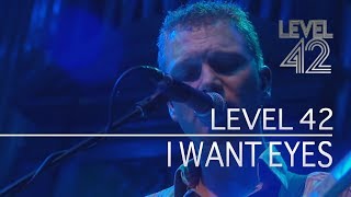 Level 42 - I Want Eyes (Live At Reading Concert Hall, 01.12.2001)