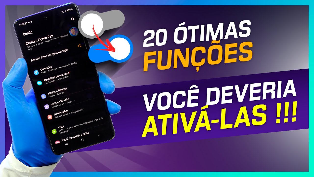 🔵 ATIVE 20 funções que vem DESATIVADAS no Samsung Galaxy e que são ÓTIMAS!