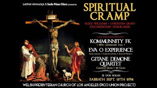 Lethal amounts presents fundraiser for “Spiritual Cramp” Rozz Williams documentary.