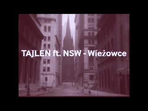 Tajlen ft. NSW - Wieżowce (prod. Kocur)