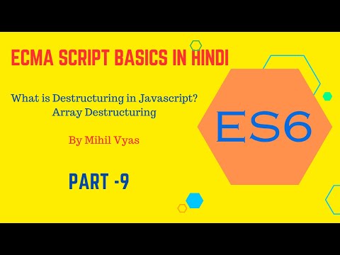 Array Destructuring In Javascript Destructuring Tutorial In Es6 Ecma Script Tutorial Es6 9