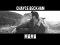 Chayce Beckham - Mama (Official Audio)