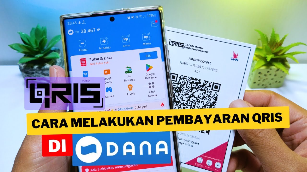 Cara Melakukan Pembayaran QRIS di DANA