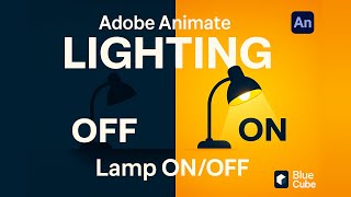 Adobe Animate Tutorial: Create Lighting Effects & Turn Lamp On/Off