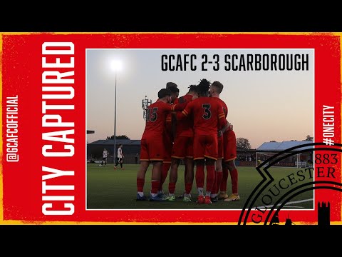 Gloucester City 2-3 Scarborough | City Captured
