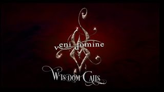 Veni Domine - Wisdom Calls (Letra en español)