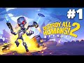 DESTROY ALL HUMANS 2 REPROBED Remake Gameplay Walkthrough Part 1 FULL DEMO