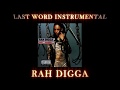 Rah Digga - Last Word Instrumental 2018