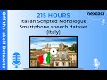 Italian Italy Scripted Monologue Smartphone Speech Dataset
