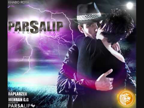 Parsalip - khaboroya - Raplarzeh