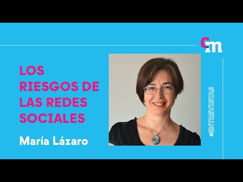 Los peligros de las redes sociales | Entrevista a Mara Lzaro