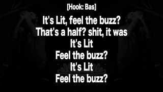 Bas (ft. J. Cole &amp; KQuick) - Lit (Lyrics HD)