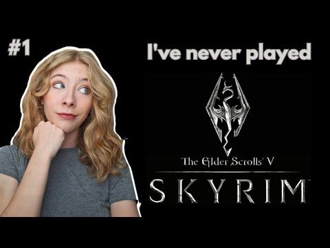 My first Skyrim playthrough! Part 1