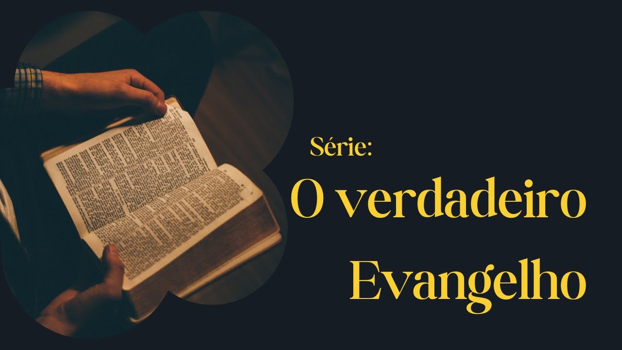 O verdadeiro Evangelho 2