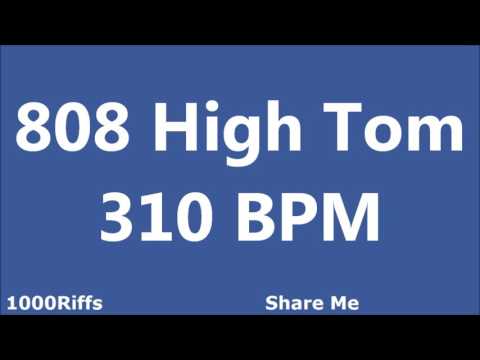 808 High Tom Metronome : 310 BPM
