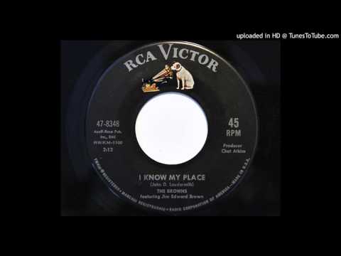 The Browns featuring Jim Edward Brown - I Know My Place (RCA Victor 8348)