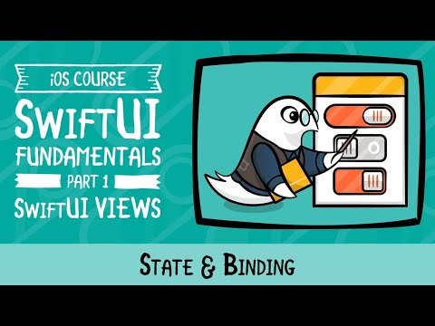 State and Binding - SwiftUI Fundamentals - raywenderlich.com