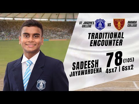 Sadeesh Jayawardena's 78 (105) vs Ananda College - U19 Traditional Cricket Encounter 2023