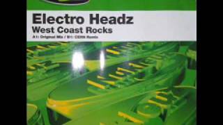 Electroheadz - West coast Rocks (orig 2003 mix).wmv