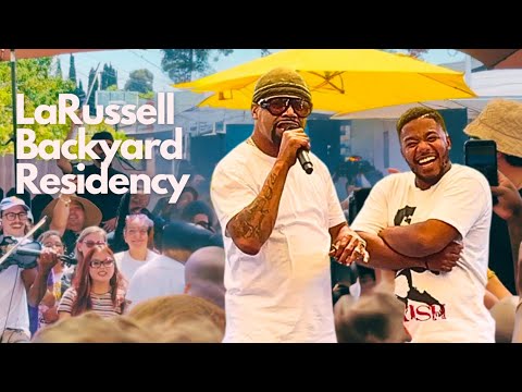 LaRussell Backyard Residency w/ Juvenile 2024