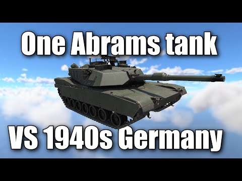 Abrams Tank vs 1940s Germany