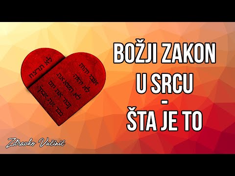 Zdravko Vučinić: Božji zakon u srcu – šta je to