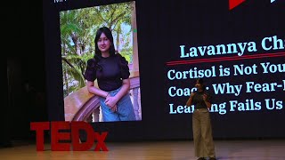 Cortisol is not your coach | Lavannya Charan | TEDxMIT Gurukul Youth