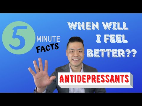 How Long Does It Take for Antidepressants to Work? When Will I Feel Better?