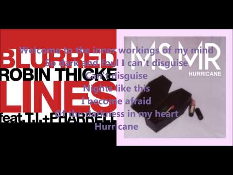 Hurricane Lines (MS MR vs. Robin Thicke & T.I. & Pharrell) - Mashup